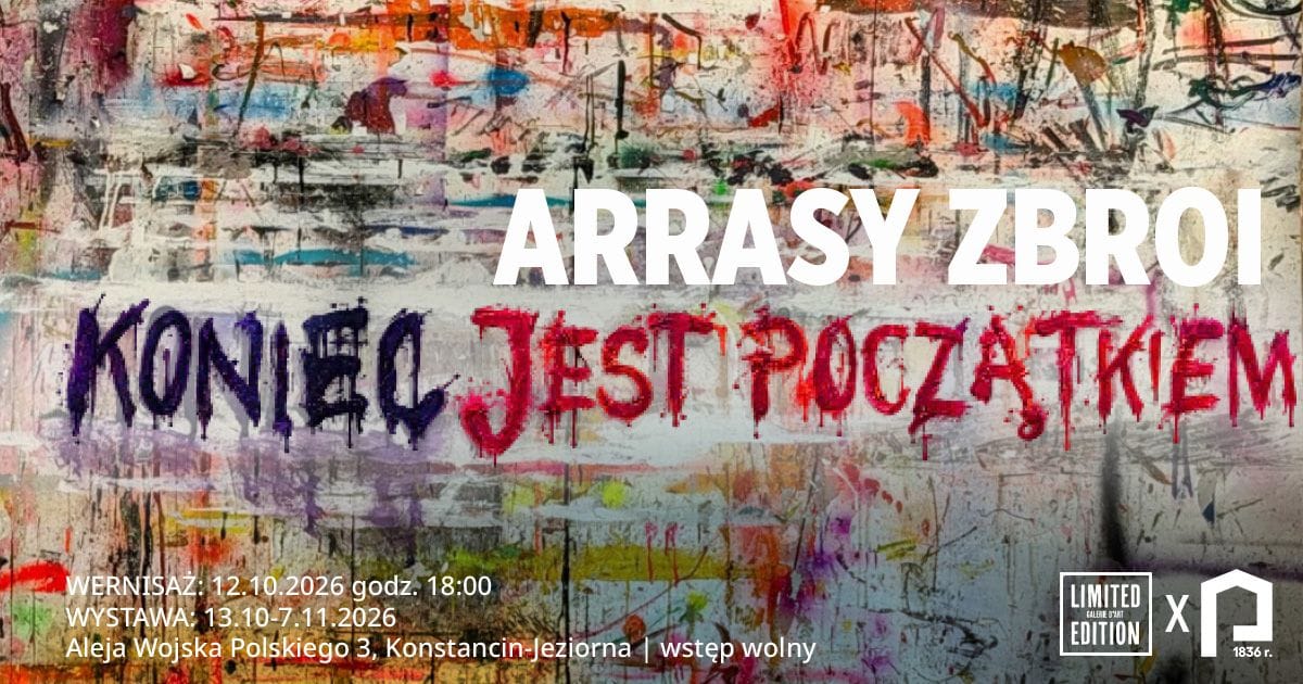 Arrasy Zbroi. Koniec jest początkiem